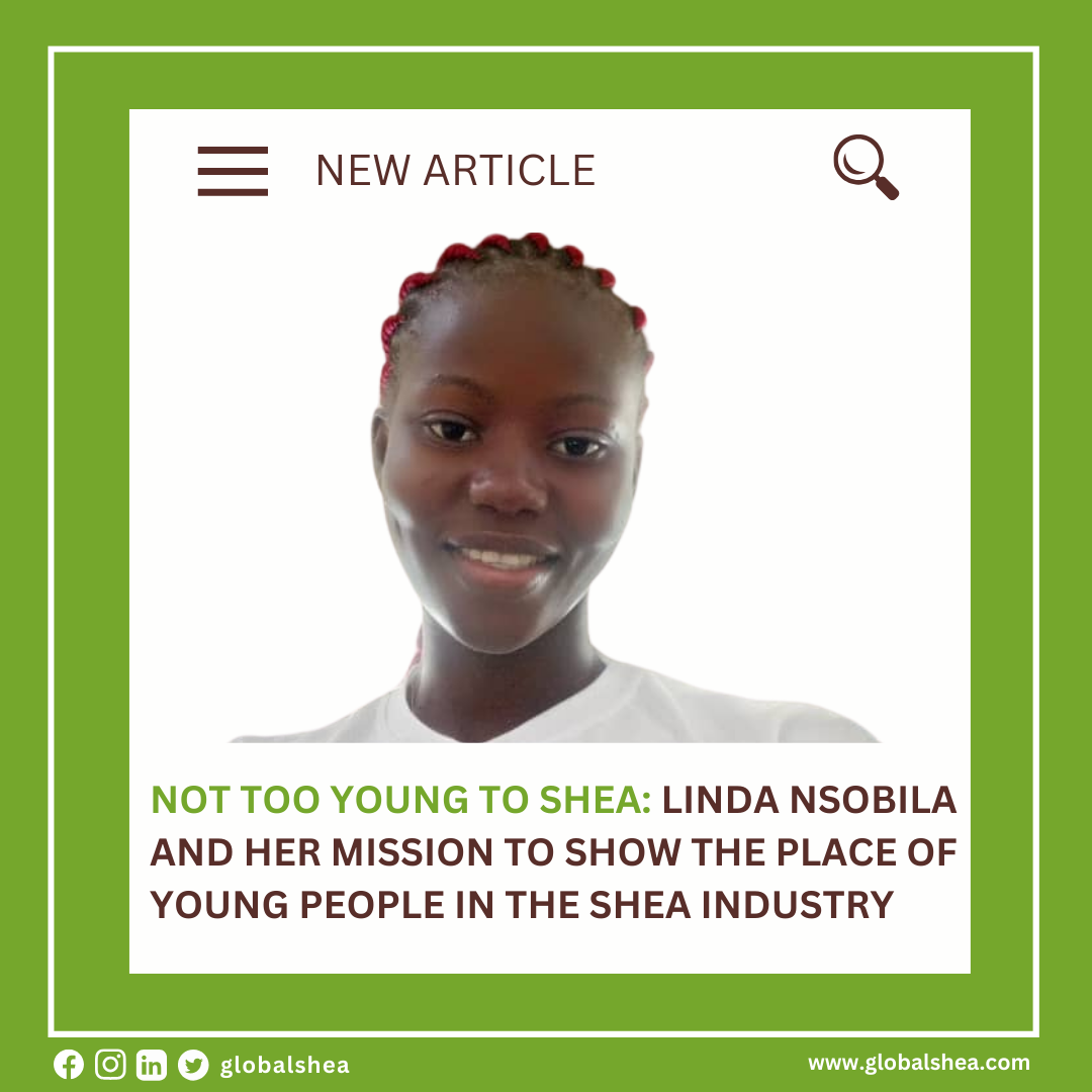 Linda Nsobila and her mission to show the place of young people in the shea industry